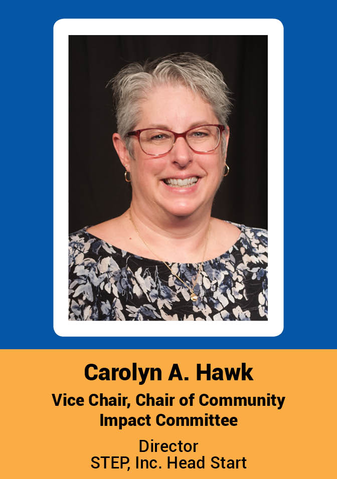 Carolyn Hawk - Vice Chair, Community Impact Committee Chair